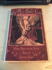 image of Why Mrs Blake Cried: William Blake and the Sexual Basis of Spiritual Vision