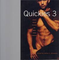 Quickies 3: Short Short Fiction on Gay Male Desire