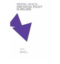 Mental Health And Social Policy In Ireland - 