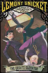 The Ersatz Elevator (Series of Unfortunate Events)