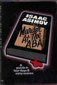 MURDER AT THE ABA. by Asimov, Isaac