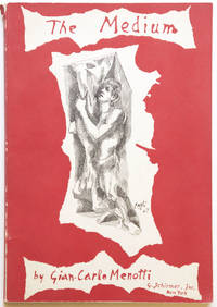 The Medium Tragedy in Two Acts Words and Music by Gian-Carlo Menotti French version by Léon Kochnitzky. [Piano-vocal score]