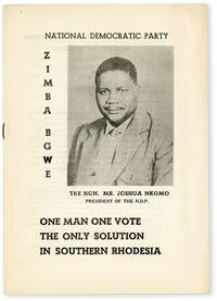 Zimba Bgwe: One Man One Vote the Only Solution in Southern Rhodesia de [ZIMBABWE] NKOMO, Joshua - n.d. ca 1960-61]