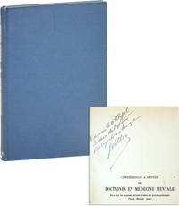 Contribution a l'Étude des Doctrines en Médecine Mentale: Essai sur les courants actuels d'idées en psycho-pathologie. Freud, Bleuler, Janet [Inscribed & Signed]