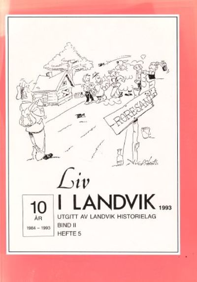 LIV I LANDVIK.