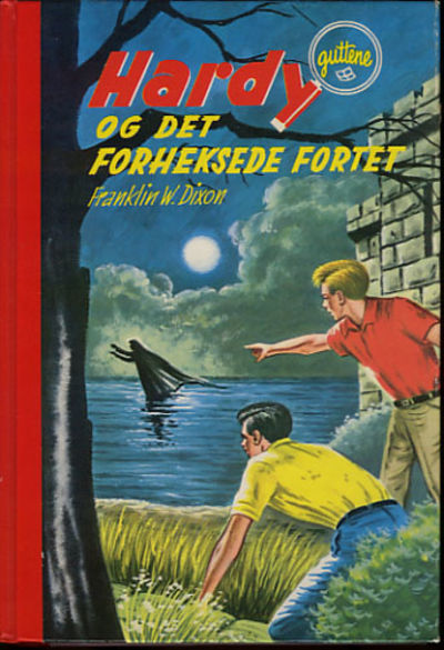 44. Hardy-guttene og det forheksede fortet.
