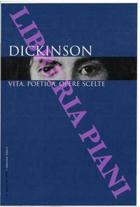 image of Dickinson. Vita, poetica, opere scelte.