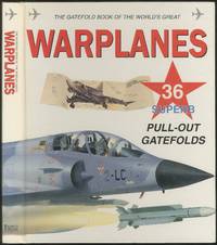 The Gatefold Book Of the World's Greatest Warplanes