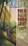 Who in Hell Is Wanda Fuca? by G.M. Ford - 1996-08-08