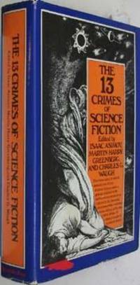 The 13 Crimes of Science F iction