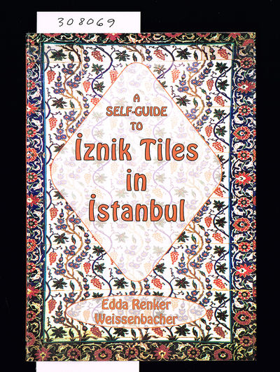 A Self-Guide to Iznik Tiles in Istanbul.