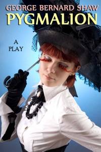 Pygmalion: A Play