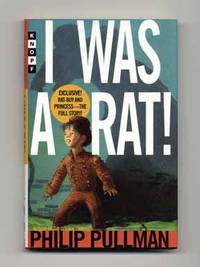 I Was A Rat!   - 1st Edition/1st Printing