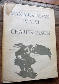 The Maximus Poems IV, V, VI