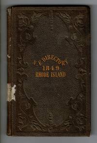 New-England mercantile union business directory. Part 5. - Rhode Island. Containing a new map of Rhode Island, an almanac for 1849, a memorandum for every day in the year, and a business directory for the state ... To which is appended a short advertising register. Carefully collected and arranged
