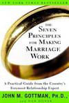 The Seven Principles For Making Marriage Work
