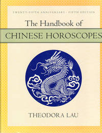 The Handbook of Chinese Horoscopes.