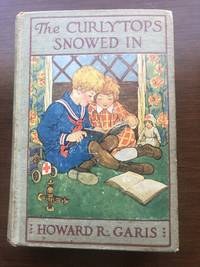 image of THE CURLY TOPS SNOWED IN or Grand Fun With Skates and Sleds