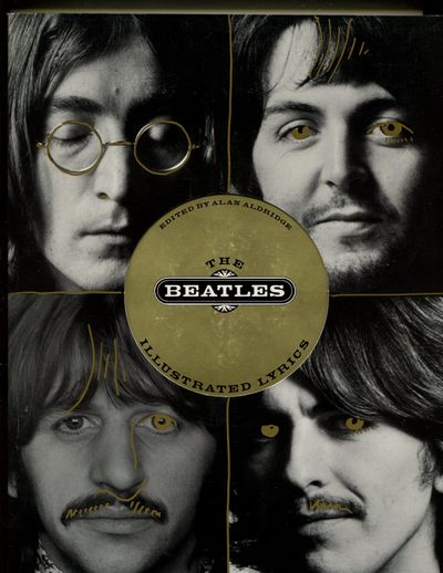 The Beatles Illustrated Lyrics by Alan Aldridge | Paperback | 1991