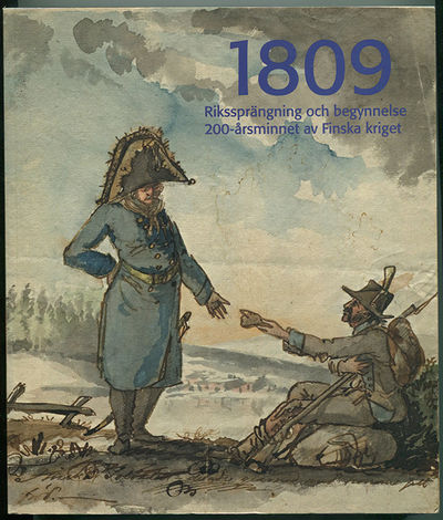 1809. Rikssprängning och begynnelse.…