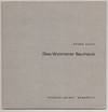 Das Weimarer Bauhaus