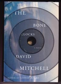 THE BONE CLOCKS by Mitchell, David - 2014