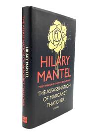 THE ASSASSINATION OF MARGARET THATCHER and Other Stories