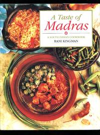 image of A Taste of Madras: A South Indian Cookbook