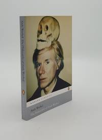 THE PHILOSOPHY OF ANDY WARHOL From A to B and Back Again by WARHOL Andy