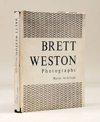 Brett Weston Photographs. by WESTON, Brett - ARMITAGE, Merle - 1956