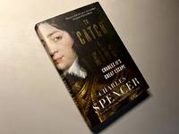 To Catch A King: Charles II's Great Escape
