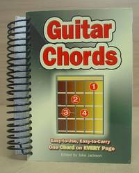 Guitar Chords : Easy To Us, Easy To Carry, One Chord On Every Page