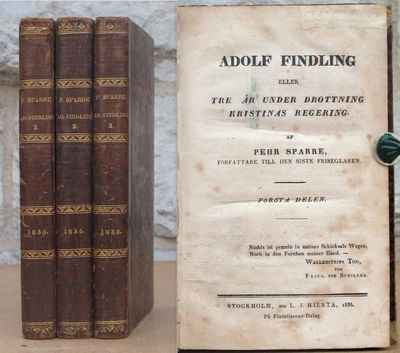 Adolf Findling eller Tre år under drottning…