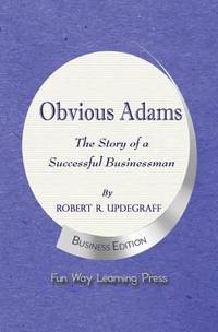 image of Obvious Adams -- the Story of a Successful Businessman : New Business Edition