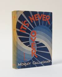 It&#039;s Never Over by Callaghan, Morley - 1930