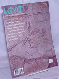 KMT, A Modern Journal of Ancient Egypt Vol. 6, No. 4 Winter 1995-96