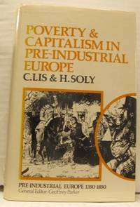 Poverty and Capitalism in Pre-Industrial Europe.