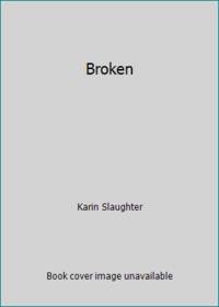 Broken