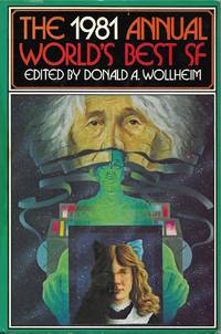 The 1981 Annual World's Best SF 