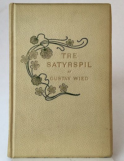 Tre Satyrspil. En liden Nytaarsgave.