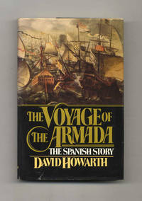 image of The Voyage of the Armada: the Spanish Story