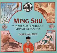 Ming Shu. The Art and Practice of Chinese Astrology