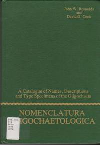 Nomenclatura Oligochaetologica: A Catalogue of Names, Descriptions and Type Specimens of the Oligochaeta