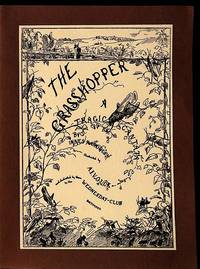 The Grasshopper: A Tragic Cantata