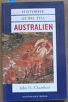 Historisk Guide Till Australien (Written in Swedish)