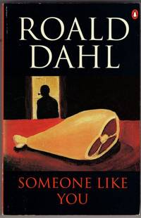 Someone Like You by Roald Dahl - 1982