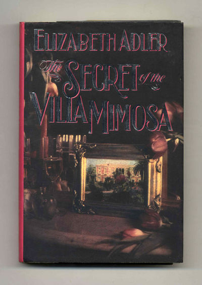The Secret of the Villa Mimosa  - 1st Edition/1st Printing