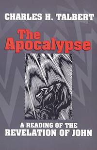 The Apocalypse: A Reading of the Revelation of John
