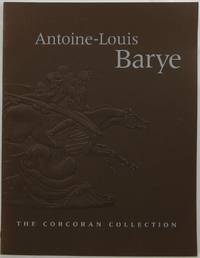 image of Antoine-Louis Barye: The Corcoran Collection
