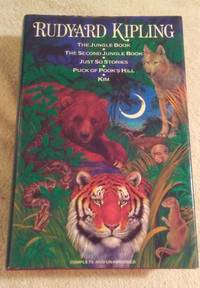 cover of THE JUNGLE BOOK, THE SECOND JUNGLE BOOK, JUST SO STORIES, PUCK OF POOK's HILL, KIM